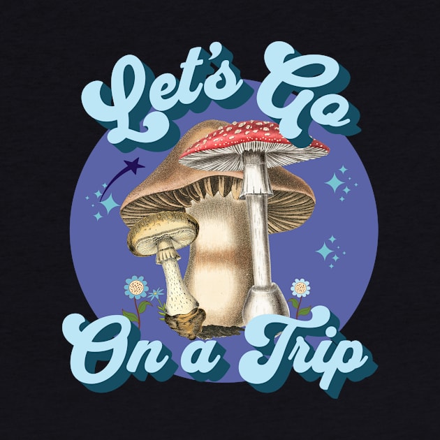 Let's Go on a Trip by Moonlit Midnight Arts